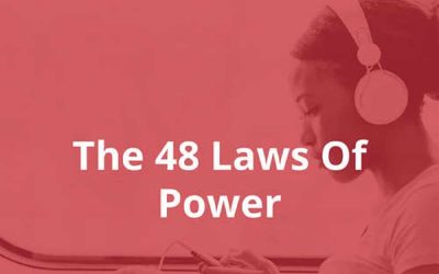«۴۸ قانون قدرت» برای قدرت‌نمایی شما در تمام مسئولیت‌ها